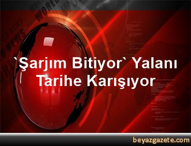 Şarjım Bitiyor Yalanı Şarjım Bitiyor Yalanı